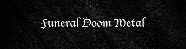 Funeral Doom Metal